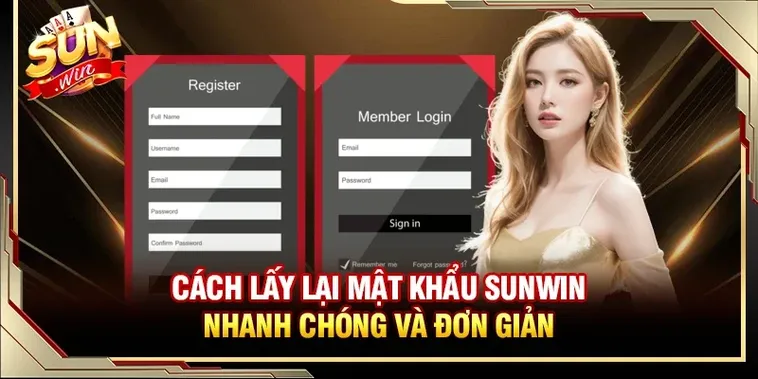 Hướng Dẫn Chi Tiết Các Bước Lấy Lại Quên Mật Khẩu Sunwin Cực Nhanh